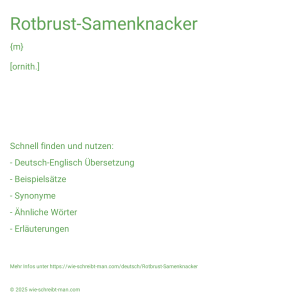 Wie schreibt man Rotbrust-Samenknacker? Bedeutung, Synonym, Antonym & Zitate.