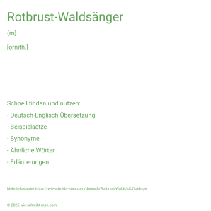 Wie schreibt man Rotbrust-Waldsänger? Bedeutung, Synonym, Antonym & Zitate.
