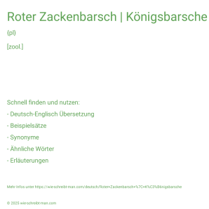 Wie schreibt man Roter Zackenbarsch | Königsbarsche? Bedeutung, Synonym, Antonym & Zitate.