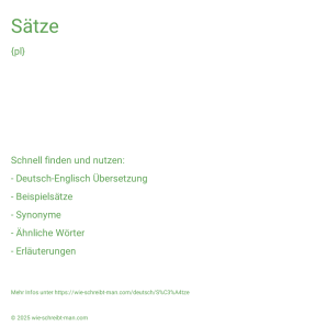 Wie schreibt man Sätze? Bedeutung, Synonym, Antonym & Zitate.