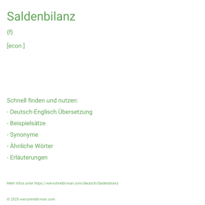 Wie schreibt man Saldenbilanz? Bedeutung, Synonym, Antonym & Zitate.