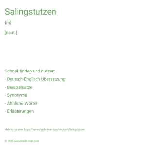 Wie schreibt man Salingstutzen? Bedeutung, Synonym, Antonym & Zitate.