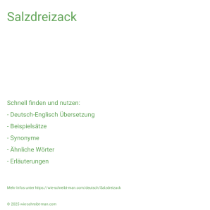 Wie schreibt man Salzdreizack? Bedeutung, Synonym, Antonym & Zitate.