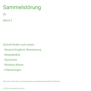 Wie schreibt man Sammelstörung? Bedeutung, Synonym, Antonym & Zitate.