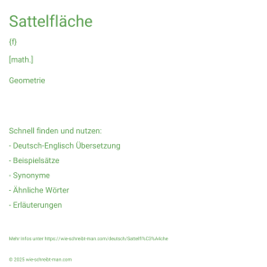 Wie schreibt man Sattelfläche? Bedeutung, Synonym, Antonym & Zitate.