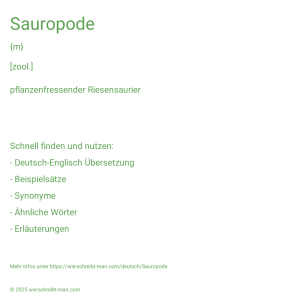 Wie schreibt man Sauropode? Bedeutung, Synonym, Antonym & Zitate.
