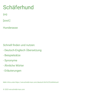 Wie schreibt man Schäferhund? Bedeutung, Synonym, Antonym & Zitate.