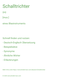 Wie schreibt man Schalltrichter? Bedeutung, Synonym, Antonym & Zitate.