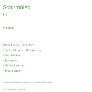 Wie schreibt man Schirmhieb? Bedeutung, Synonym, Antonym & Zitate.