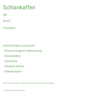 Wie schreibt man Schlankaffen? Bedeutung, Synonym, Antonym & Zitate.