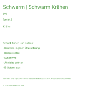 Wie schreibt man Schwarm | Schwarm Krähen? Bedeutung, Synonym, Antonym & Zitate.