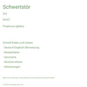 Wie schreibt man Schwertstör? Bedeutung, Synonym, Antonym & Zitate.