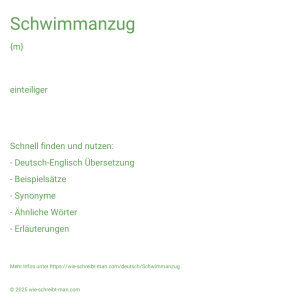 Wie schreibt man Schwimmanzug? Bedeutung, Synonym, Antonym & Zitate.
