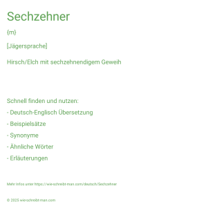 Wie schreibt man Sechzehner? Bedeutung, Synonym, Antonym & Zitate.