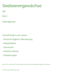 Wie schreibt man Seebeerengewächse? Bedeutung, Synonym, Antonym & Zitate.