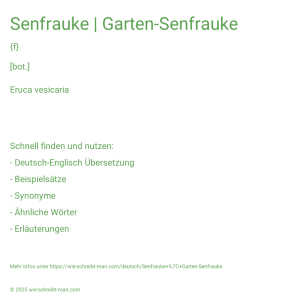Wie schreibt man Senfrauke | Garten-Senfrauke? Bedeutung, Synonym, Antonym & Zitate.