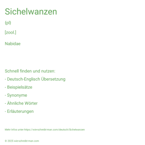Wie schreibt man Sichelwanzen? Bedeutung, Synonym, Antonym & Zitate.
