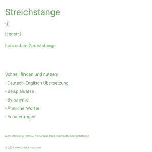 Wie schreibt man Streichstange? Bedeutung, Synonym, Antonym & Zitate.