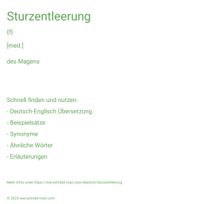 Wie schreibt man Sturzentleerung? Bedeutung, Synonym, Antonym & Zitate.