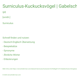 Wie schreibt man Surniculus-Kuckucksvögel | Gabelschwanz-Drongokuckuck | philippinischer Drongokuckuck? Bedeutung, Synonym, Antonym & Zitate.