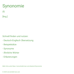 Wie schreibt man Synonomie? Bedeutung, Synonym, Antonym & Zitate.