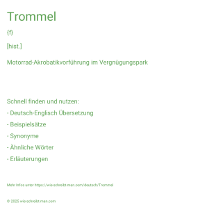 Wie schreibt man Trommel? Bedeutung, Synonym, Antonym & Zitate.