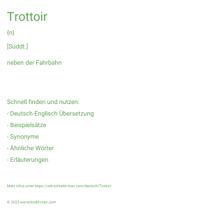 Wie schreibt man Trottoir? Bedeutung, Synonym, Antonym & Zitate.
