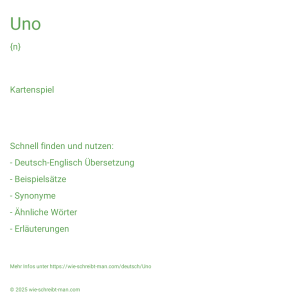 Wie schreibt man Uno? Bedeutung, Synonym, Antonym & Zitate.