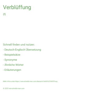 Wie schreibt man Verblüffung? Bedeutung, Synonym, Antonym & Zitate.