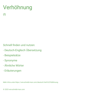 Wie schreibt man Verhöhnung? Bedeutung, Synonym, Antonym & Zitate.
