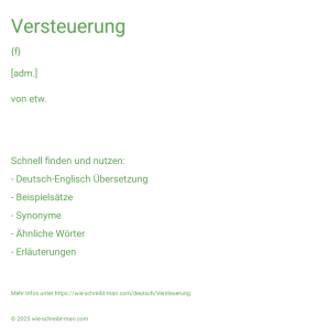 Wie schreibt man Versteuerung? Bedeutung, Synonym, Antonym & Zitate.