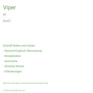 Wie schreibt man Viper? Bedeutung, Synonym, Antonym & Zitate.