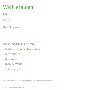Wie schreibt man Wicklereulen? Bedeutung, Synonym, Antonym & Zitate.