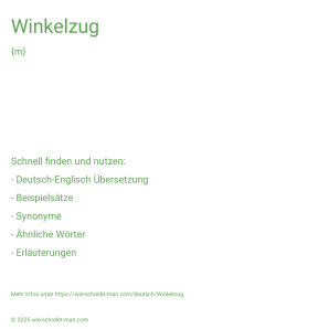 Wie schreibt man Winkelzug? Bedeutung, Synonym, Antonym & Zitate.