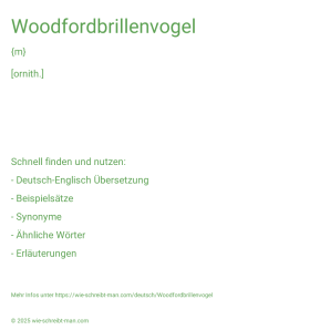 Wie schreibt man Woodfordbrillenvogel? Bedeutung, Synonym, Antonym & Zitate.