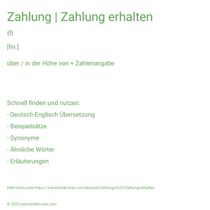 Wie schreibt man Zahlung | Zahlung erhalten? Bedeutung, Synonym, Antonym & Zitate.
