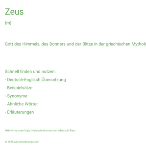 Wie schreibt man Zeus? Bedeutung, Synonym, Antonym & Zitate.