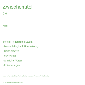 Wie schreibt man Zwischentitel? Bedeutung, Synonym, Antonym & Zitate.