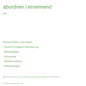 Wie schreibt man abordnen | ernennend? Bedeutung, Synonym, Antonym & Zitate.