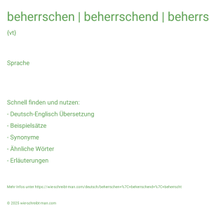 Wie schreibt man beherrschen | beherrschend | beherrscht? Bedeutung, Synonym, Antonym & Zitate.