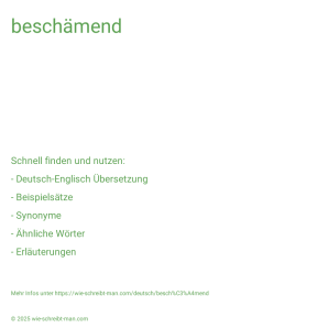 Wie schreibt man beschämend? Bedeutung, Synonym, Antonym & Zitate.