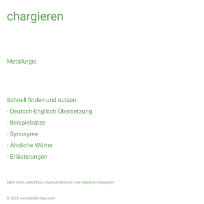 Wie schreibt man chargieren? Bedeutung, Synonym, Antonym & Zitate.