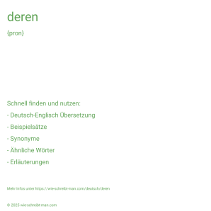 Wie schreibt man deren? Bedeutung, Synonym, Antonym & Zitate.