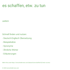 Wie schreibt man es schaffen, etw. zu tun? Bedeutung, Synonym, Antonym & Zitate.
