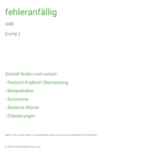 Wie schreibt man fehleranfällig? Bedeutung, Synonym, Antonym & Zitate.