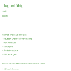 Wie schreibt man flugunfähig? Bedeutung, Synonym, Antonym & Zitate.