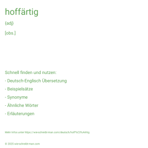 Wie schreibt man hoffärtig? Bedeutung, Synonym, Antonym & Zitate.