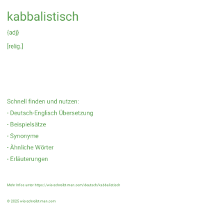 Wie schreibt man kabbalistisch? Bedeutung, Synonym, Antonym & Zitate.