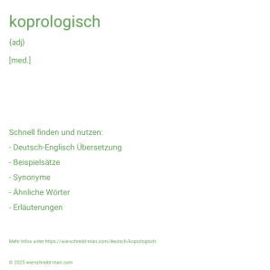 Wie schreibt man koprologisch? Bedeutung, Synonym, Antonym & Zitate.