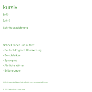 Wie schreibt man kursiv? Bedeutung, Synonym, Antonym & Zitate.